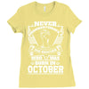 Never Underestimate Dog Rescuer Who Was Born October Ladies Fitted T-Shirt