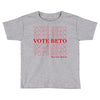 Vote Beto Toddler T-shirt