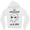 As Exhausted As Alien Zipper Hoodie