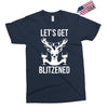 let's get blitzened 1 Exclusive T-shirt