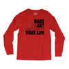 make smart choicees in your life Long Sleeve Shirts