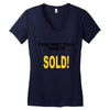 everything i touch turns to sold Women's V-Neck T-Shirt