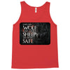 Leave One Wolf Alive And The Sheep Are Never Safe Tank Top