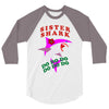 Sister Shark -Shark Do Do Do 3/4 Sleeve Shirt