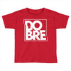 dobre Toddler T-shirt