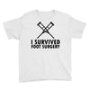 I Survived Foot Surgery Youth Tee