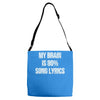 my brain is 80% song lyrics Adjustable Strap Totes