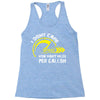 I Don't Care How Many Miles Per Gallon Racerback Tank
