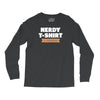 nerdy shirt Long Sleeve Shirts