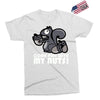 come play with my nuts Exclusive T-shirt