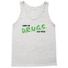 I Don't Do Drugs I Just Smoke Weed Tank Top