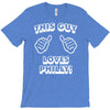 this guy loves philly T-Shirt