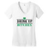 drink up bitches Women's V-Neck T-Shirt