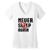 Never Sleep Again Women's V-Neck T-Shirt