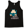 not today (2) Tank Top