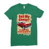 sell my chevy ideal birthday gift or present Ladies Fitted T-Shirt