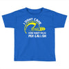 I Don't Care How Many Miles Per Gallon Toddler T-shirt