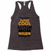 I Never Imagined I Would Be A Super Cool Autism Mom But Here I Am Kill Racerback Tank