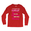 Mimi Was Created Because Need Real Heroes Long Sleeve Shirts