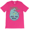 feel the music T-Shirt