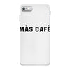 mas cafe iPhone 7 Case