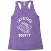 let's taco bout it Racerback Tank
