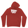 back to the 80's, funny retro Hoodie