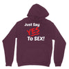 Yes To Sex! Hoodie