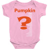 pumpkin everything Baby Onesie