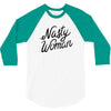 nasty woman 3/4 Sleeve Shirt