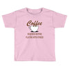 coffee required Toddler T-shirt