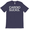 cardio sucks T-Shirt