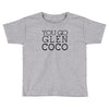 you go glen coco  t shirt  you go glen coco  graphic Toddler T-shirt