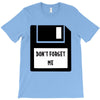Don't Forget Me Disk T-Shirt