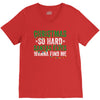 christmas so hard santas elves wanna find me V-Neck Tee