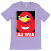 DA WAE T-Shirt