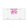 make pork trending License Plate