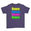 dance dance Youth Tee