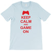 keep calm and game on T-Shirt