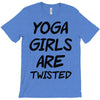 yoga girls are twisted T-Shirt