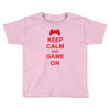 keep calm and game on Toddler T-shirt