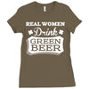 real women drink green beer Ladies Fitted T-Shirt
