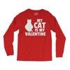 my cat is my valentine Long Sleeve Shirts