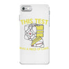 this test was a piece of cake iPhone 7 Case