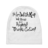 #IMWITHKAP (f129) Baby Beanies