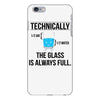 technically, the glass is always full iPhone 6 Plus/6s Plus Case