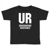 underground resistence Toddler T-shirt