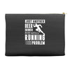 beer drinker with a running problem Accessory Pouches