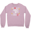 don't mess with me i shoot Crewneck Sweatshirt