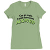 im so cute i must have been adopted Ladies Fitted T-Shirt